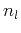 $ n_{l}$