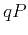 $ qP$