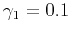 $ \gamma_{1}=0.1$