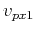 $ v_{px1}$