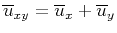 $ \overline{u}_{xy}=\overline{u}_x+\overline{u}_y$