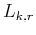 $L_{k,r}$