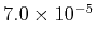 $7.0 \times 10^{-5}$