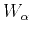 $ W_\alpha$