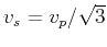 $ v_s=v_p/\sqrt{3}$