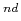 $ ^{nd}$