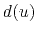 $ d(u)$
