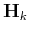 $ \textbf{H}_k$