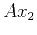 $ Ax_2$