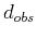 $ d_{obs}$