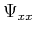 $ \Psi_{xx}$